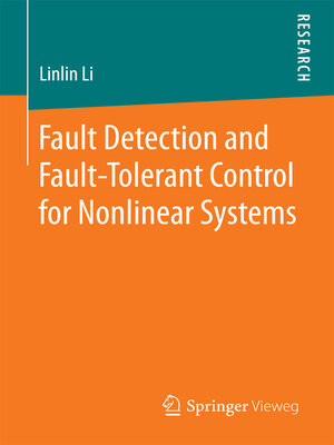 cover image of Fault Detection and Fault-Tolerant Control for Nonlinear Systems